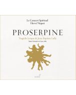 Lully: Proserpine, Tragédie lyrique