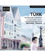 Türk: Keyboard Sonatas - Collections I & II
