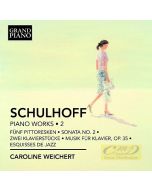 Schulhoff: Piano Works Vol. 2