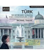 Türk: Six Keyboard Sonatas for Conoisseurs (1789)
