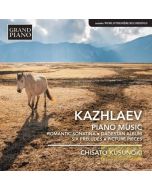 Kazhlaev: Piano Music