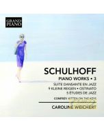 Schulhoff Piano Works Vol. 3