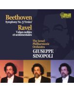 Beethoven: Symphony No. 3 "Eroica", Maurice Ravel: Valses nobles et sentimentales
