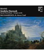 Brahms: Geistliche Chormusik
