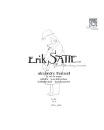 Satie: "Avant-dernières pensées" - Solos & Duos