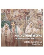 Janacek: Choral Works - Six Moravian Choruses