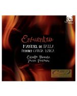 Falla – Encuentro: 7 Canciones populares; El Amor brujo + Lorca