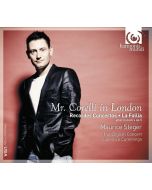 Mr Corelli In London: La Follia & Recorder Concerti after Corelli's op 5 by F. Geminiani