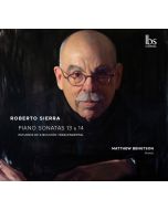 Sierra: Piano Sonatas 13 & 14