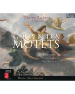 Robert: Grands Motets