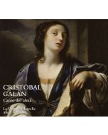 Galan: Song of the Soul. Works in Latin and in Spanish