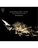 Bach: ‘Sei Solo’ - Sonatas & Partitas for Violin