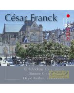 Franck: Sonata for Violin and Piano; Three chorals for organ