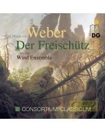 Weber: Der Freischütz arr. for Wind Ensemble