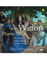 Widor: Complete Piano Trios