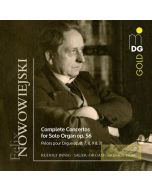 Nowowiejski: Complete Solo Organ Concertos op. 56 + Pi?ces pour Orgue