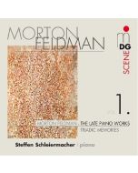 Feldman: Late Piano Works Vol. 1