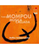 Mompou: Música Callada
