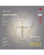 Zeitler: Missa Credo for soli, choir, saxophone & piano