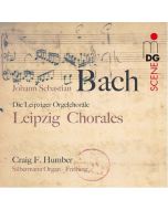 Bach: Leipzig Organ Chorales  (2 SACD)