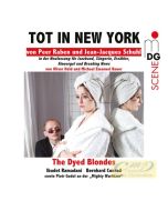 Raben, Peer: Tot in New York - German radio opera for vocals, jazz band, narrator, theatre organ and breaking news
