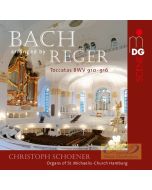 Bach / Reger: Toccatas BWV 910-916