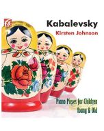 Kabalevsky: Piano Pieces for Children Young & Old