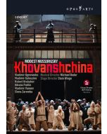 Mussorgsky;  Khovanshchina