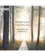 Vasks: Songs of my Heart