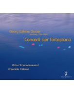 Georg Wilhelm Gruber (1709-1796): Concerti per fortepiano