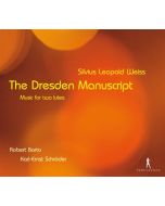 Weiss: The Dresden Manuscript - Music for two lutes