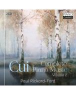 Cui: Complete Piano Music Vol. 2