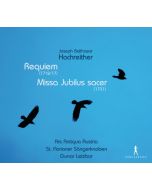Hochreither: Requiem, Missa Jubilus Sacer