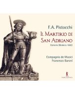 Pistocchi: Il Martirio di San Adriano