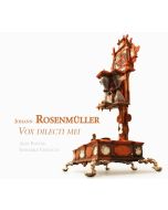 Rosenmüller: Vox dilecti mei - Solo motets and sonatas