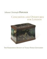 Pepusch: Concertos and Overtures for London