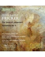 Fricker: The Vision of Judgement; Symphony No. 5