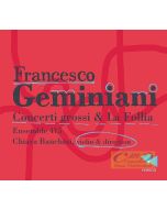 Geminiani: Concerti grossi