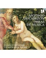 Cabezon: Obras de Musica + Verdelot, Créquillon, Willaert