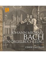 J.M. Bach: Ein Orgelbüchlein