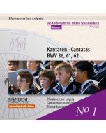 Bach: Kantaten BWV 36, 61, 62