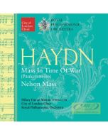Haydn: Mass in Time of War (Paukenmesse) & Nelson Mass
