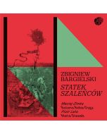 Bargielski: Statek szaleńców