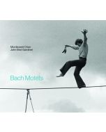 Bach: Motets BWV 225 - 230 & BWV Anh. III 159