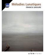 Dadure: Mélodies Lunatiques