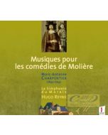 Charpentier: Musiques pour  les comédies de Molière