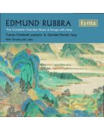Rubbra: The Complete Chamber Music & Songs with Harp