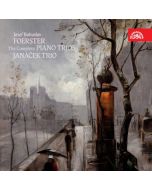 Foerster: The Complete Piano Trios