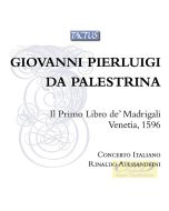 Palestrina, Giovanni Pierluigi da: Il primo libro de' Madrigali