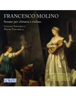 Molino: Sonatas for Guitar and Violin Op. 2 and Op. 7
